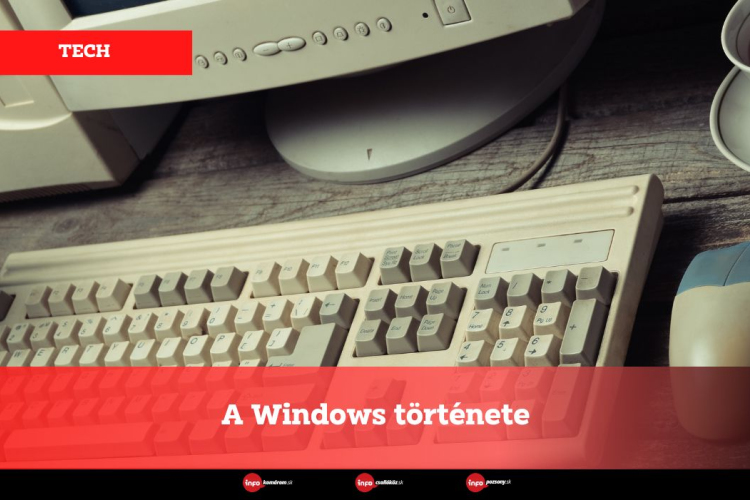 A Windows története