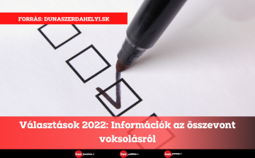 Választások 2022: Információk az összevont voksolásról