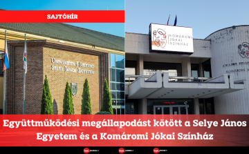 Együttműködési megállapodást kötött a Selye János Egyetem és a Komáromi Jókai Színház