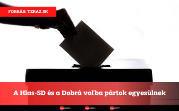 A Hlas-SD és a Dobrá voľba pártok egyesülnek