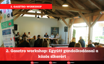 2. Gasztro workshop: Együtt gondolkodással a közös sikerért