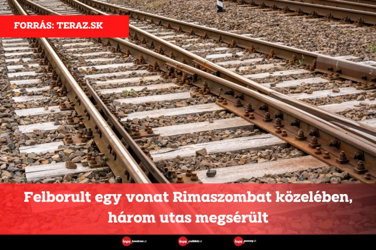Felborult egy vonat Rimaszombat közelében, három utas megsérült