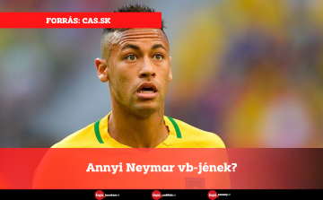 Annyi Neymar vb-jének?
