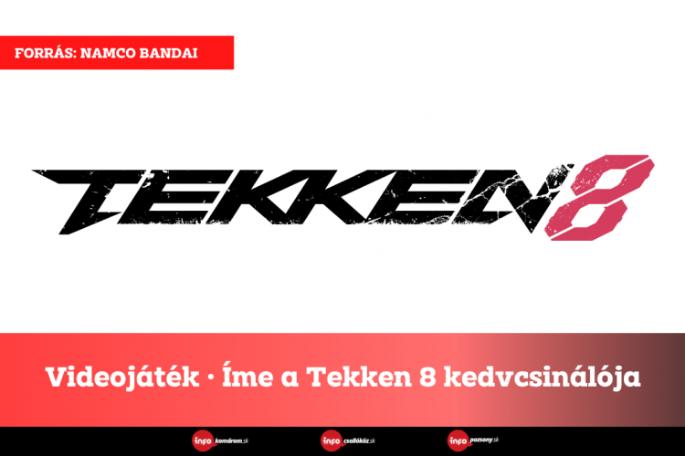 Videojáték • Íme a Tekken 8 kedvcsinálója