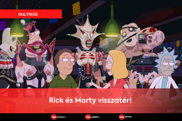 Rick és Morty visszatér! 