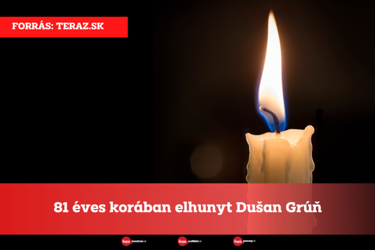 81 éves korában elhunyt Dušan Grúň